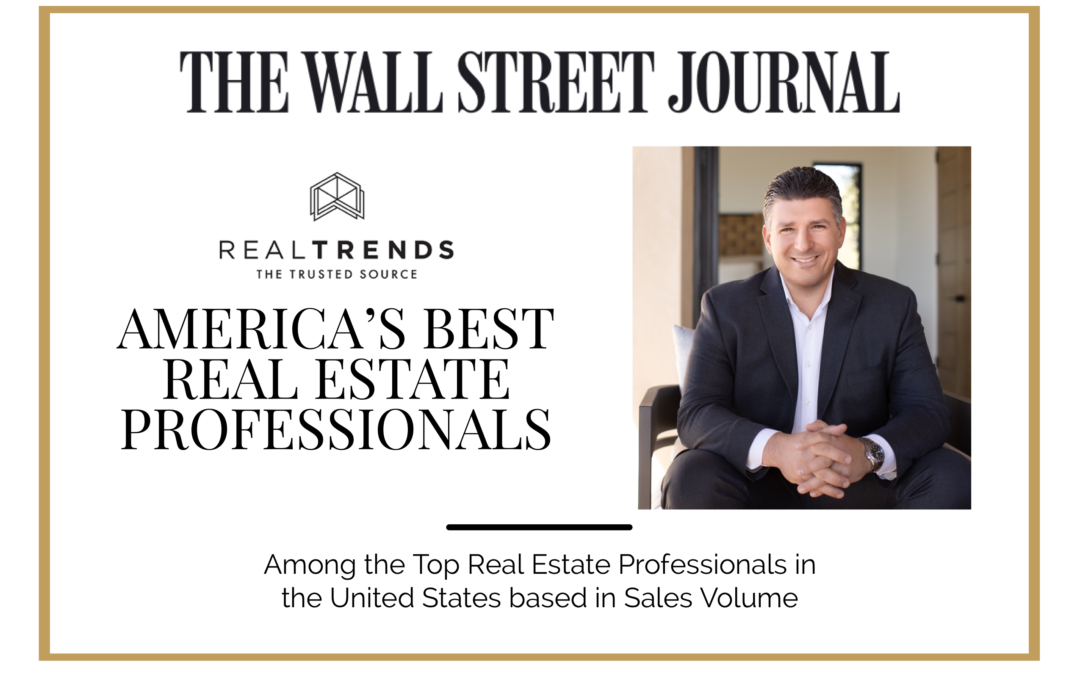 Ranked as America’s Best Real Estate Professionals – WSJ
